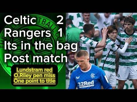 Celtic win Glasgow derby to move 6 points clear, post match