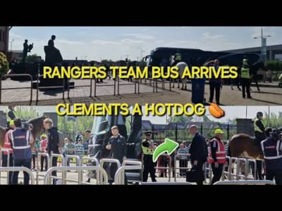 Rangers Team Bus Arrives / Hotdog Clement / Celtic Vs Rangers