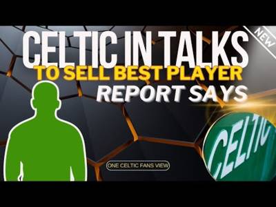 BIG Celtic TRANSFER NEWS