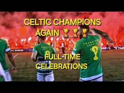 Celtic Champions Again / Full Time Celebrations / Celtic 5-0 Kilmarnock