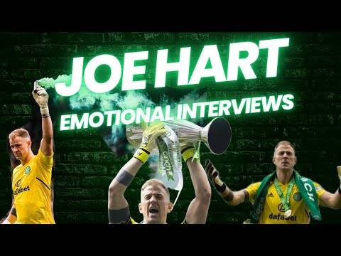 Emotional Joe Hart Talking About Playing for Celtic