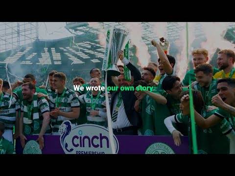 We wrote our own story | #CelticFC’s 2023/24 Scottish Premiership triumph