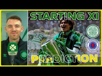 Celtic v Rangers | Scottish Cup Final | Starting XI Prediction