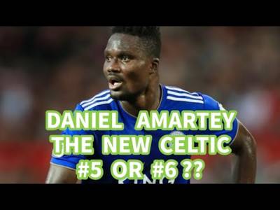 Daniel Amartey: The New #5 or New #6 For Celtic?? (INCLUDES HIGHLIGHTS VIDEO)