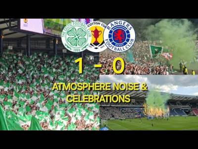 Celtic 1-0 Rangers /Atmosphere Highlights & Celebrations / Scottish Cup Final 2024