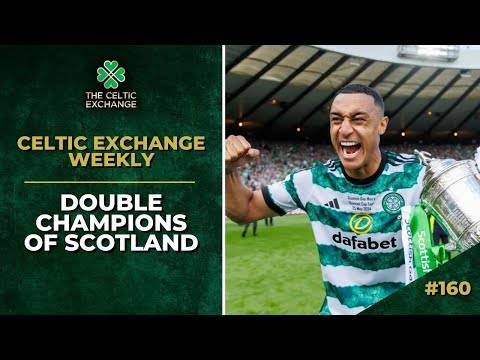 Celtic Exchange Weeky: Bhoys Bow Out On The Highest Of Highs With Hampden Heroics