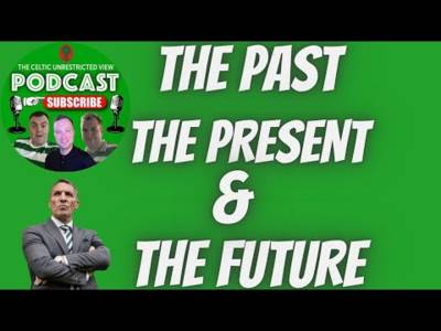 Celtic the Past the Present & Future