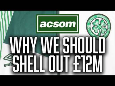 Why Celtic should shell out £12m on Bernardo & Idah this summer // A Celtic State of Mind // ACSOM