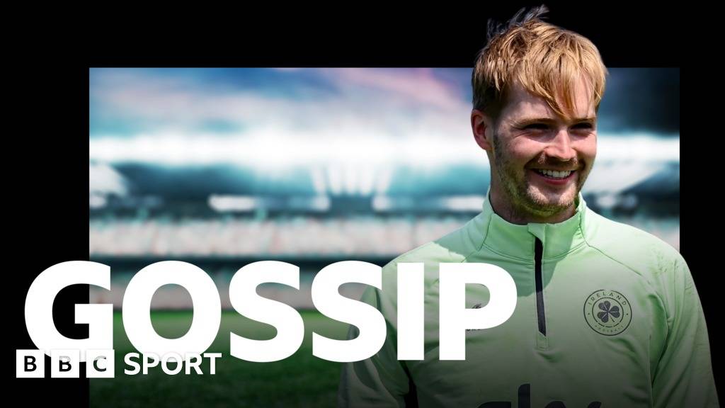 Celtic face Kelleher transfer fight &ndash; gossip