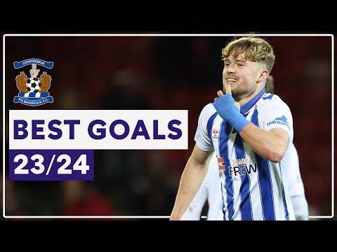 Kilmarnock’s Best Goals From The 2023/24 Season