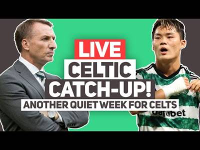 STILL ALL QUIET FOR CELTIC ON THE TRANSFER FRONT! | Live Celtic FC Q&A Stream