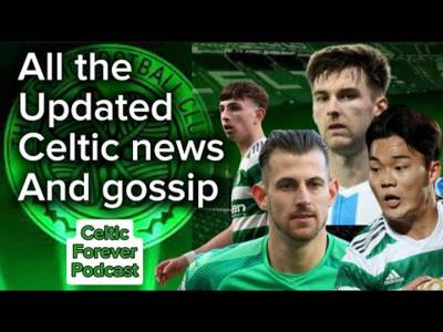 Celtic news and rumours, Scotland & much more