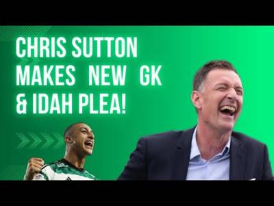 Chris Sutton Makes a Plea to the Celtic Board on Adam Idah & Matt O’Riley | Kris Boyd is Raging