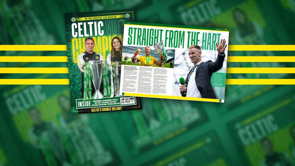 Joe Hart’s goodbyes in the new 100-page Celtic View