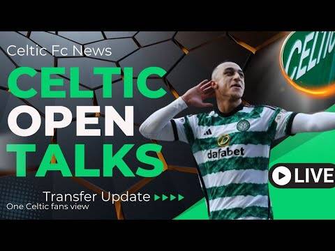 Celtic Transfer News LIVE