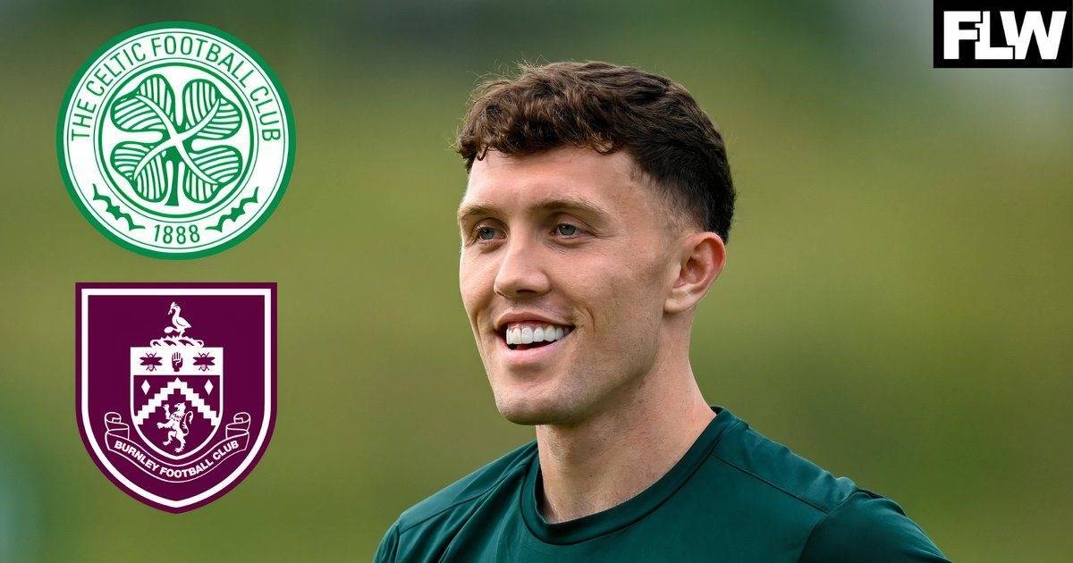 Celtic, Dara OShea agreement must not happen to Burnley: View