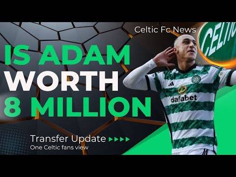 Celtic Need to move on this