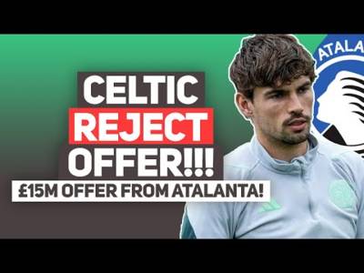 Celtic REJECT O’Riley offer from Atalanta as they want to “KEEP” star player...