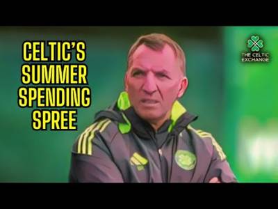 Is Celtic’s Summer Spending Spree About To Kick Into Life?