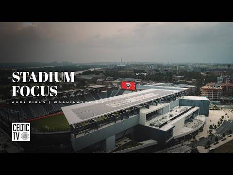 Stadium Focus in the USA | Audi Field | Washington D.C