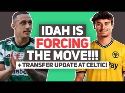 Adam Idah’s done his bit Celtic, so PAY THE MONEY! | Bernardo, Bueno, Hannibal and more!