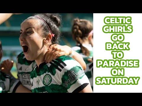 Celtic Ghirls Return To Paradise For SWPL Flag Day (includes trophy day video)