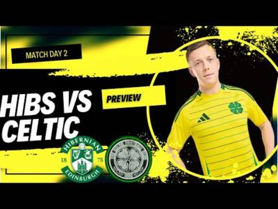 Hibs Vs Celtic | Celtic 1St Away Game of the Season!
