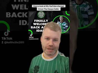 FINALLY WELCOME BACK ADAM IDAH #celticFC