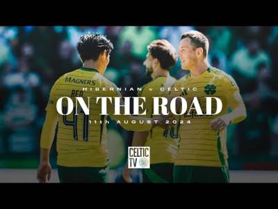 What’s on Celtic TV | On the Road: Hibs 0-2 Celtic | Behind the Scenes look at our victory over Hibs