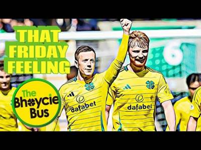 That Friday Feeling | Focus Turns to League Cup for Celtic As Hibs Come to Town | Ep. 41