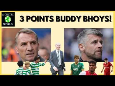 3 Points Buddy Bhoys! Win The Game, Ignore The Noise...