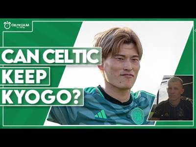 It’s time to find out about Celtic’s ambition as Man City eye Kyogo | Exciting Mateusz Bogusz move