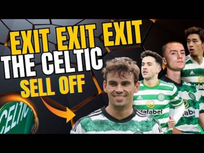 The Celtic Sell OFF what is the GAME PLAN
