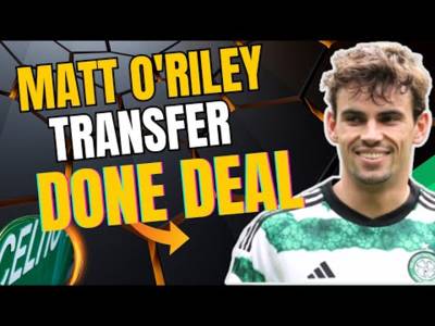 Matt O’Riley TRANSFER DONE DEAL