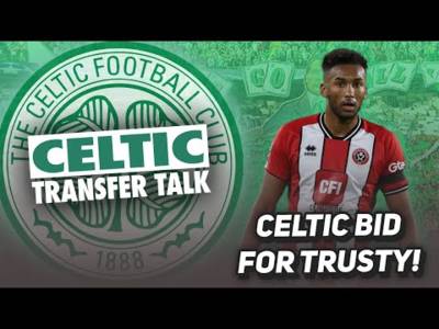 CELTIC “LAUNCH £5M BID FOR TRUSTY!” | Mikey Johnston set to go other way. | Celtic Transfer Talk