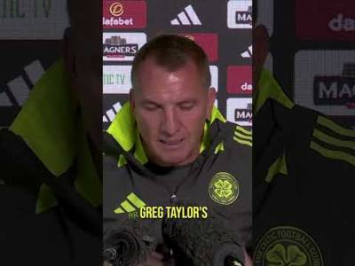 “I love Greg Taylor as a player” – Brendan Rodgers