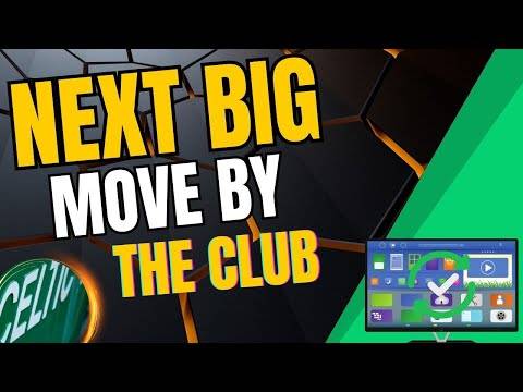 They Expect this to take Celtic to the NEXT LEVEL