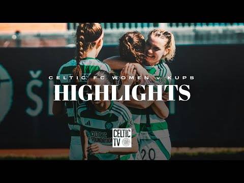 UWCL Highlights: Celtic FC Women 3-1 KuPS (After Extra-Time) (04/09/24)