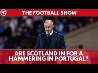 Are Scotland in for a hammering in Portugal? | The Football Show LIVE