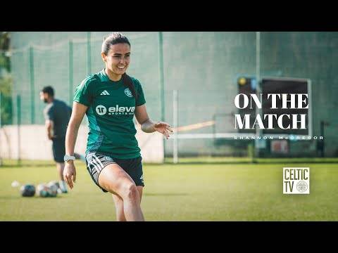 On the Match with Shannon McGregor | FC Gintra 0-2 Celtic FC Women | Celts progress to UWCL Round 2!