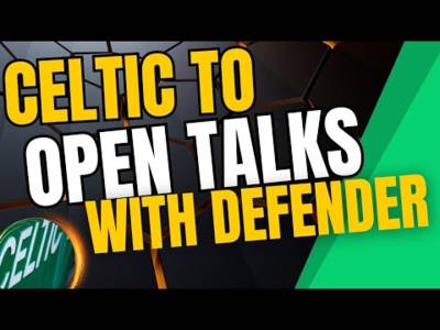 Celtic to open TALKS with Defender
