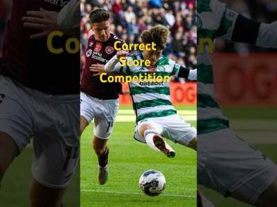 Celtic v Hearts correct score free prize competition. Good luck