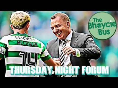 The Thursday Night Forum (T.N.F.) | Excitement As Celtic Return to SPFL and Ucl Action | Ep. 112