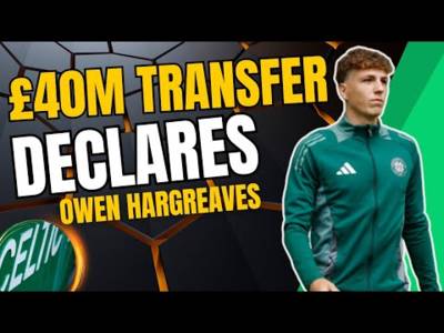 Celtic to Set TRANSFER RECORD Says