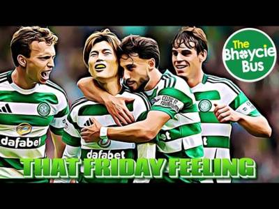 That Friday Feeling | Celtic Gear Up for Clash with ‘Broken’ Hearts on Saturday | Ep. 44