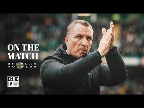Brendan Rodgers On the Match | Celtic 2-0 Hearts | Bhoys continue perfect start in Scottish Prem!
