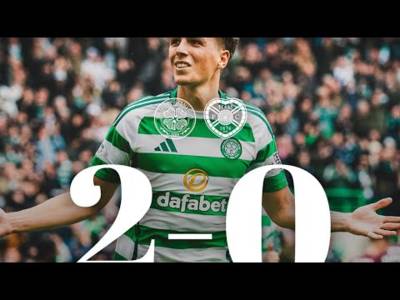 Celtic V Hearts 2-0 (Highlights)!!!