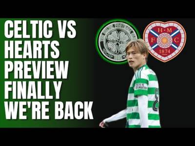 Celtic Vs Hearts Preview! | Will Engels Or the New Bhoys Start Today?