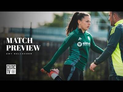 Match Preview with Amy Gallacher | Partick Thistle v Celtic FC Women