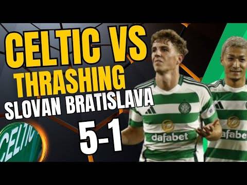 CELTIC 5 SLOVAN BRATISLAVA 1 &ndash; EURO ROMP For Hoops